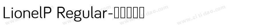 LionelP Regular字体转换